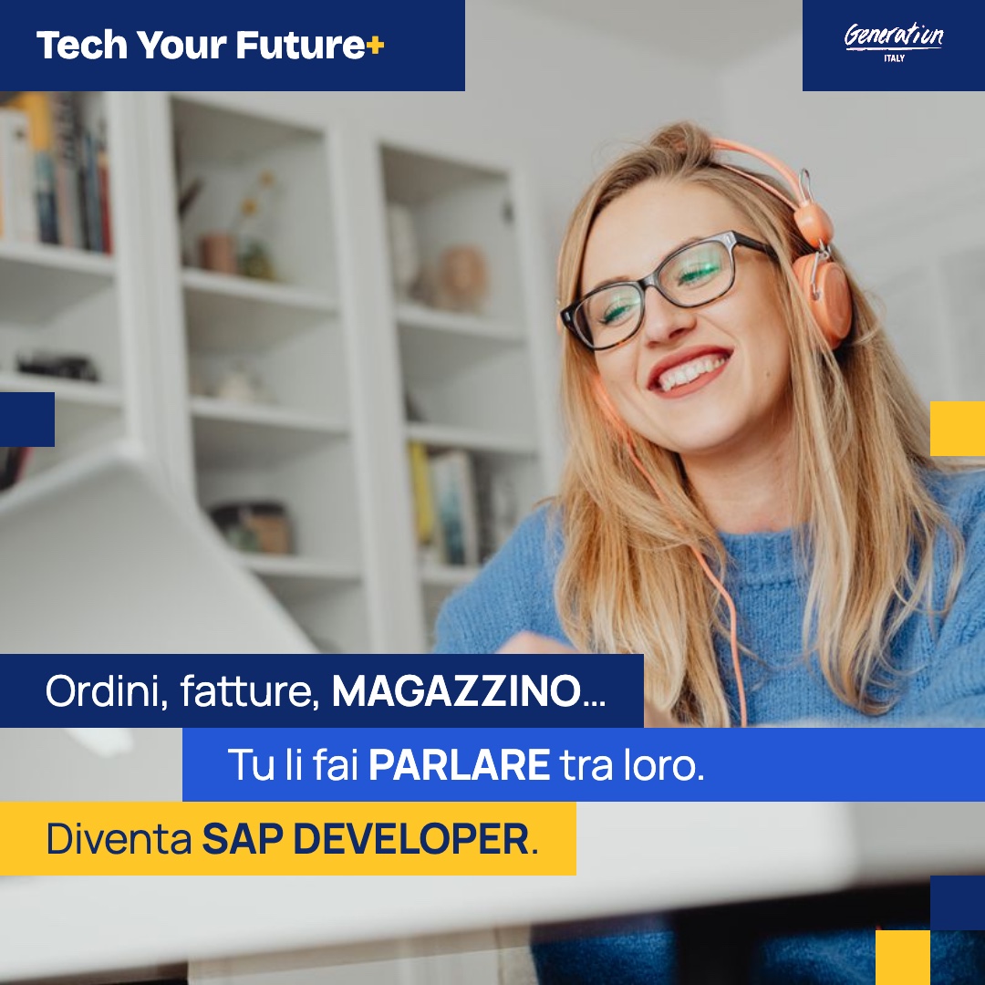 Ordini, fatture, magazzino… Tu li fai parlare tra loro. Diventa SAP Developer.